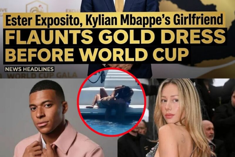 Kylian Mbappe’s Girlfriend Ester Exposito Flaunts Gold Dress Before World Cup